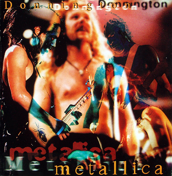 METALLICA – Donnington(1995, Kiss The Stone)