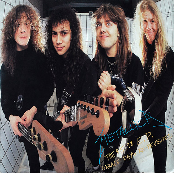 METALLICA – The .98 E.P. Garage Days Re-Revisited(1987, Mercury)