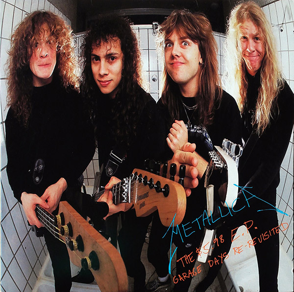 METALLICA – The .98 E.P. Garage Days Re-Revisited(1987, Elektra)