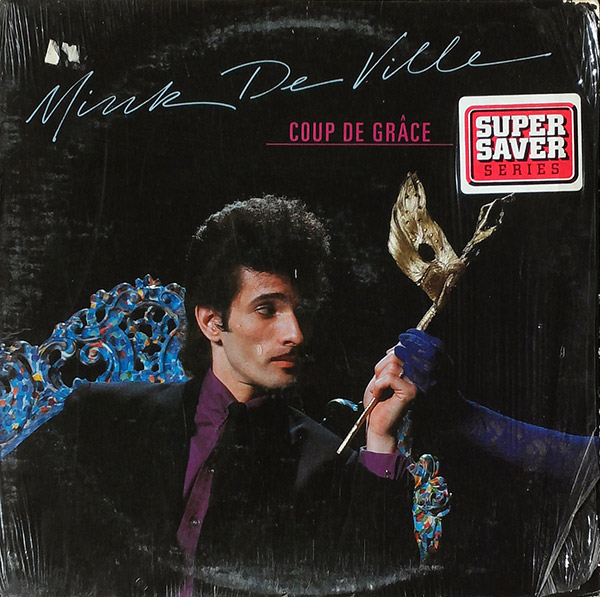 MINK DE VILLE – Coup de Grâce(1981, Atlantic)