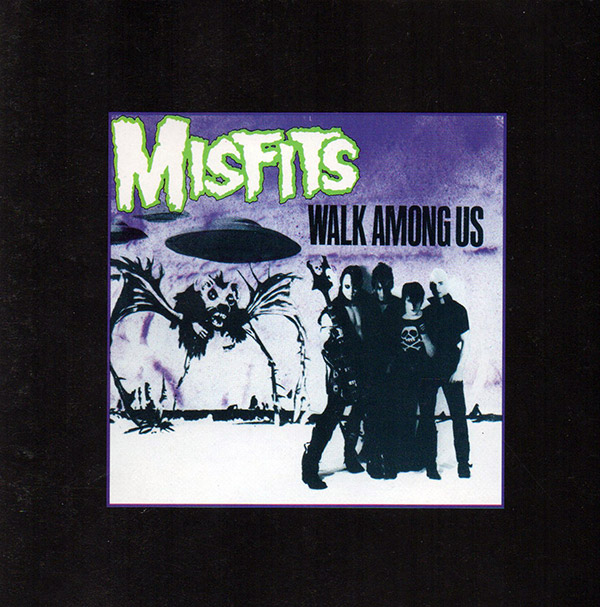 MISFITS – Walk Among Us(1982/1988, Ruby/WEA)