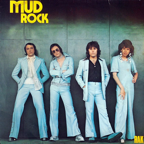 MUD  – Mud Rock(1974, RAK)