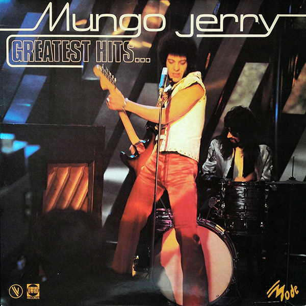 MUNGO JERRY – Greatest Hits…(1980, Pye/Disques Vogue)