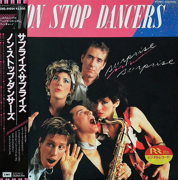 NON STOP DANCERS – Surprise Surprise(1984, EMI)