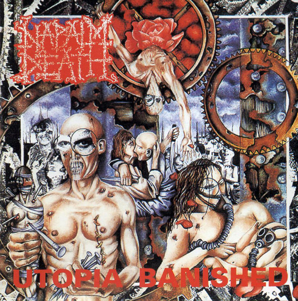 NAPALM DEATH – Utopia Banished(1992, Earache)
