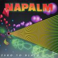 NAPALM – Zero To Black(1990, Steamhammer)