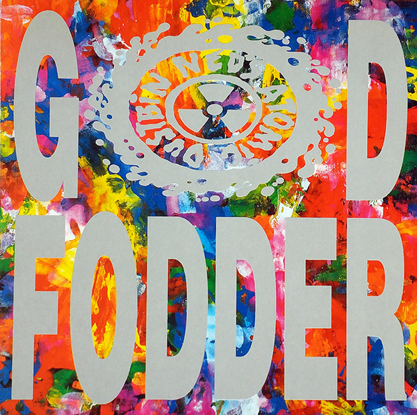NED’S ATOMIC DUSTBIN – God Fodder(1991, Furtive)