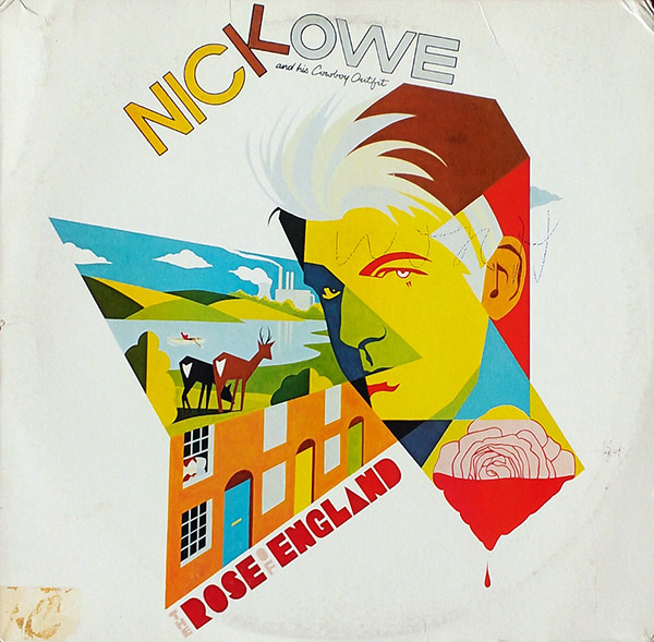 NICK LOWE AND HIS COWBOY OUTFIT- The Rose Of England(1985, Columbia)