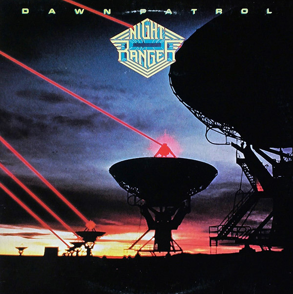 NIGHT RANGER – Dawn Patrol(1982, MCA Records)