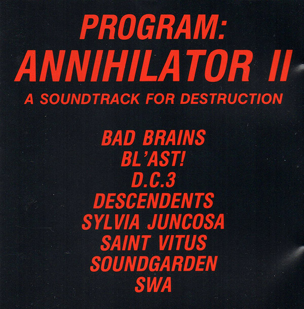 V/A – Program: Annihilator II – A Soundtrack For Destruction(1989, SST)