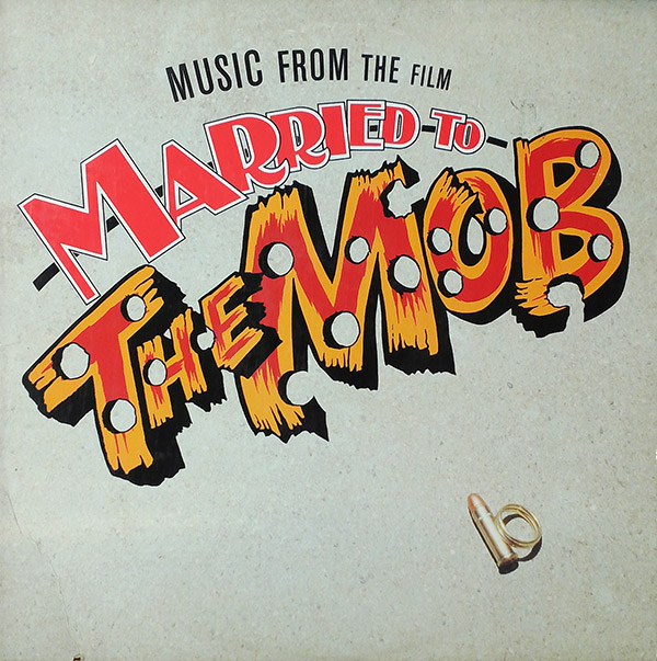 V/A – Music From The Film Married To The Mob(1988, Reprise)