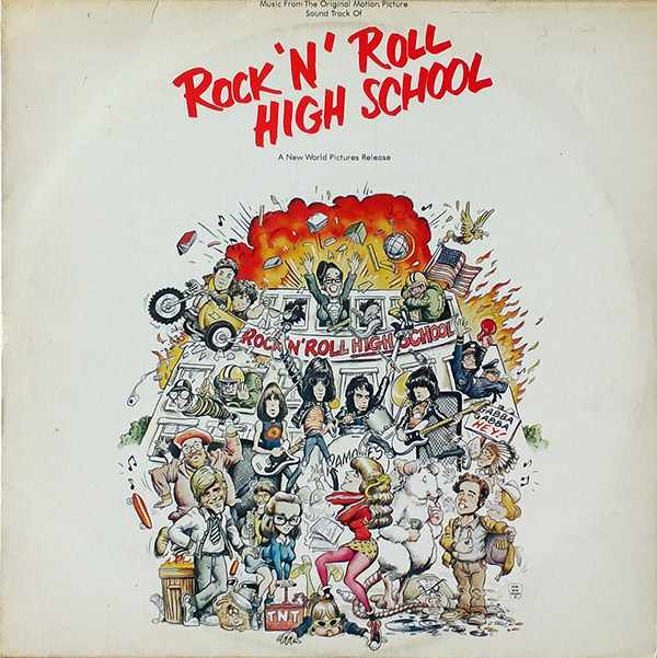 ORIGINAL MOTION PICTURE SOUNDTRACK – Rock ‘N’ Roll High School(1979, Sire)