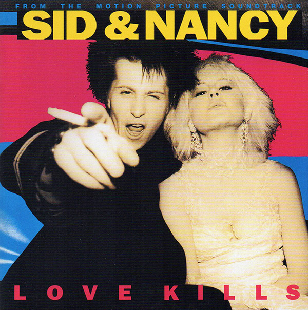 O.S.T. – Sid & Nancy Love Kills(1986/2001, MCA)