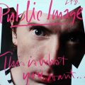 PUBLIC IMAGE LIMITED – This Is What You Want… This Is What You Get(1984, Virgin)