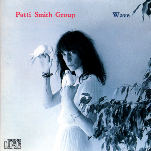 PATTI SMITH GROUP – Wave(1979/?, Arista)