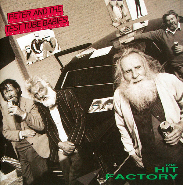PETER AND THE TEST TUBE BABIES – The $hit Factory(1990, Triple X)