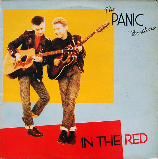 THE PANIC BROTHERS – In The Red(1987, Special Delivery)