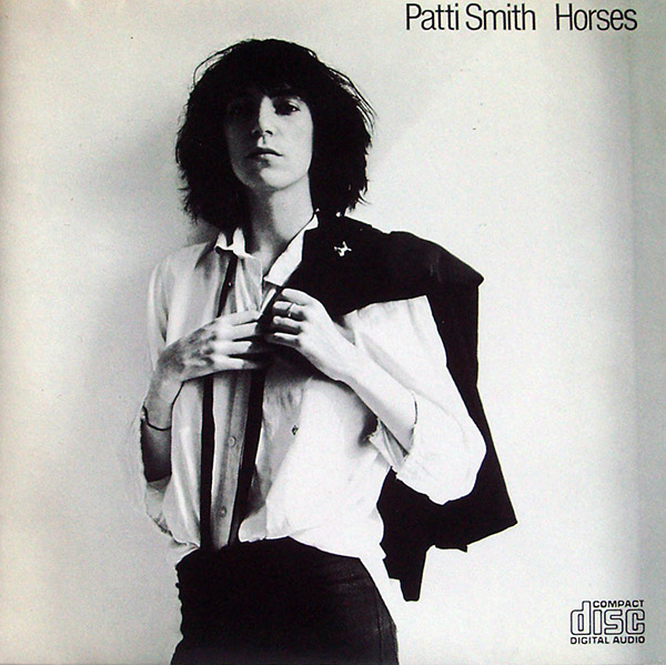 PATTI SMITH – Horses(1975/1988, Arista)