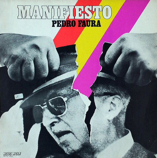 PEDRO FAURA – Manifesto(1974, Neue Welt Schallplatten)