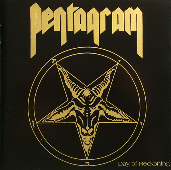 PENTAGRAM – Day Of Reckoning(1987/1996, Pony Canyon)