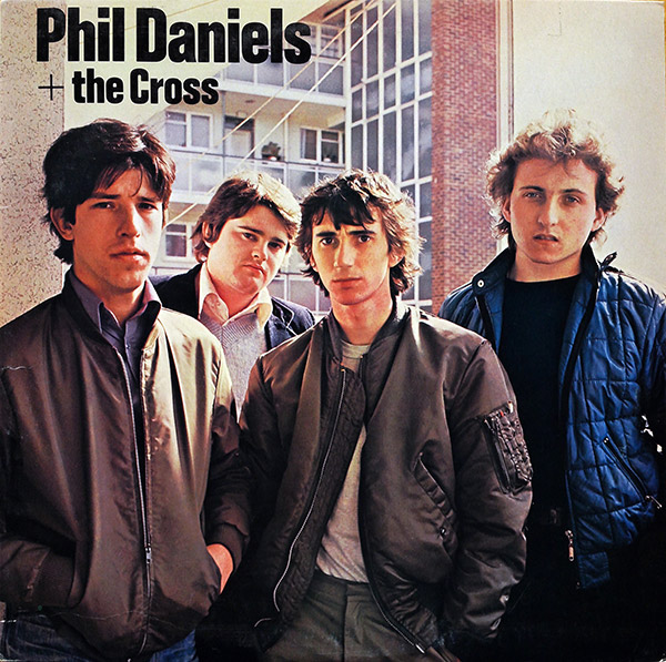 PHIL DANIELS + THE CROSS – S/T(1980, RCA)