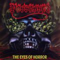 POSSESSED – The Eyes Of Horror(1987, Under One Flag)