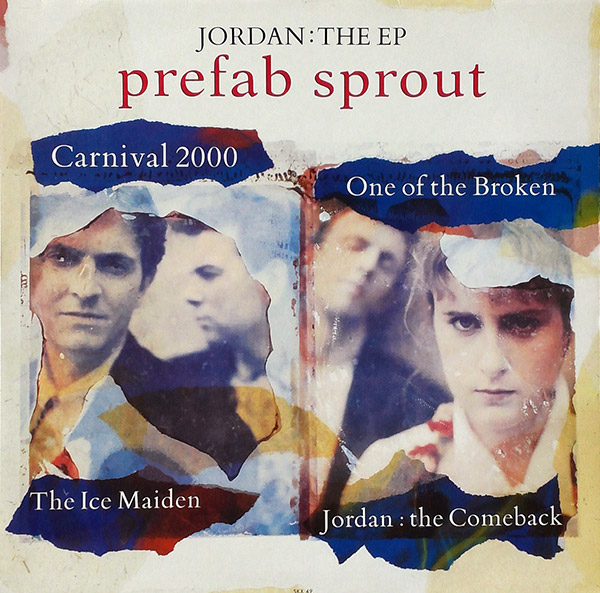 PREFAB SPROUT – Jordan: The EP(1990, Kitchenware Records)