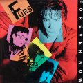 THE PSYCHEDELIC FURS – Forever Now(1982, CBS)