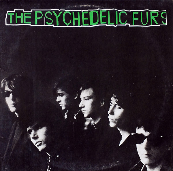 THE PSYCHEDELIC FURS – S/T(1980, CBS)