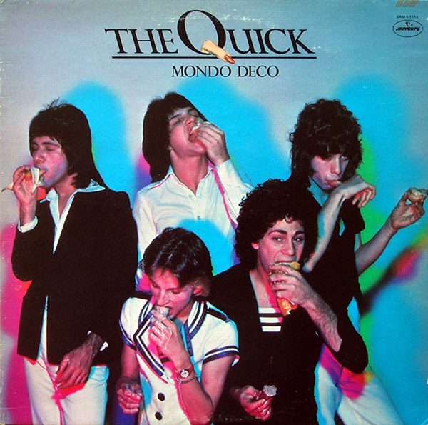 THE QUICK – Mondo Deco(1976, Mercury)