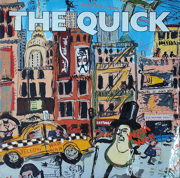 THE QUICK – Down The Wire(1985, A&M Records)