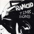 RANCID – Time Bomb(1995, Epitaph)