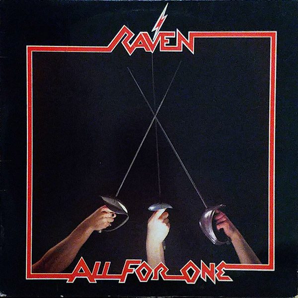 RAVEN – All For One(1983, Megaforce Records)
