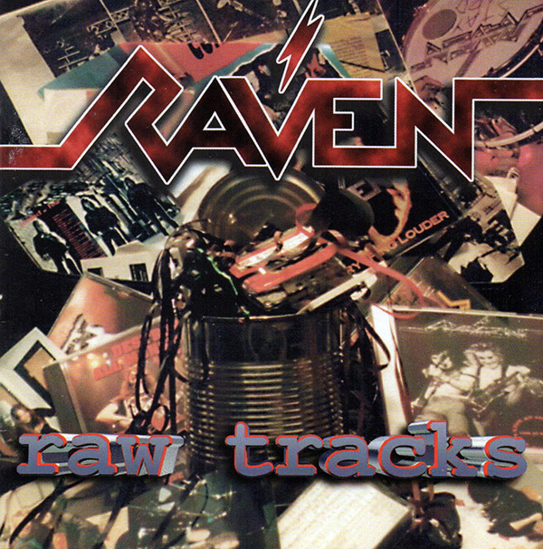 RAVEN – Raw Tracks(1999, Metal Blade)