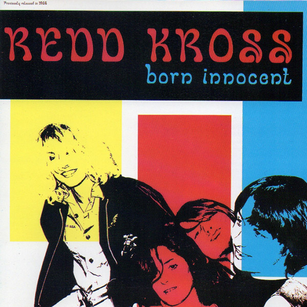 REDD KROSS – Born Innocent(1982/1991, Frontier Records)