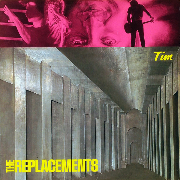 THE REPLACEMENTS – Tim(1985, Sire)