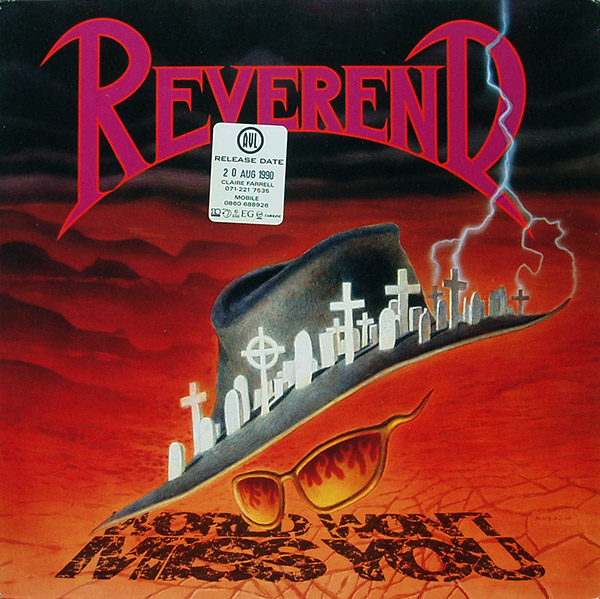 REVEREND – World Won’t Miss You(1990, Charisma)