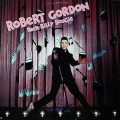 ROBERT GORDON – Rock Billy Boogie(1979, RCA)