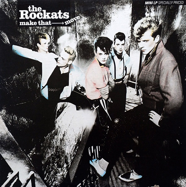 THE ROCKATS – Make That Move(1983, RCA)