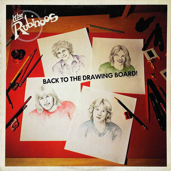 THE RUBINOOS – Back To The Drawing Board!(1979, Beserkley)