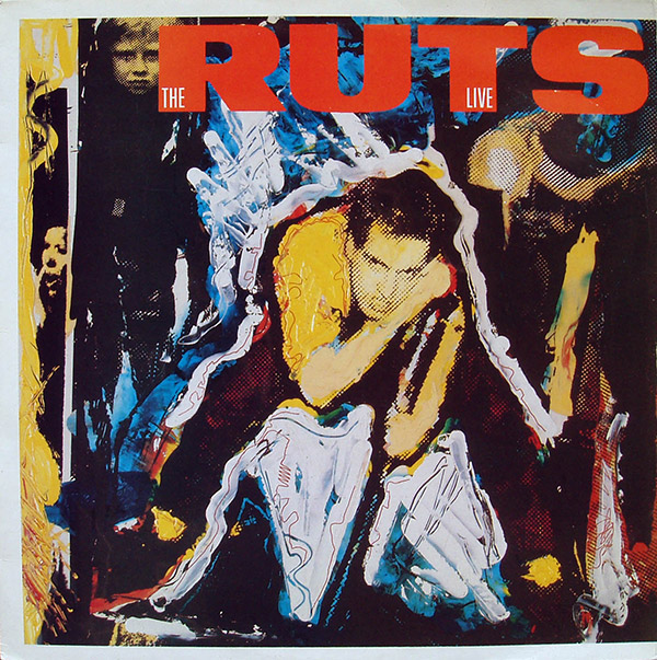 THE RUTS – Live(1987, Dojo/Castle Communication)