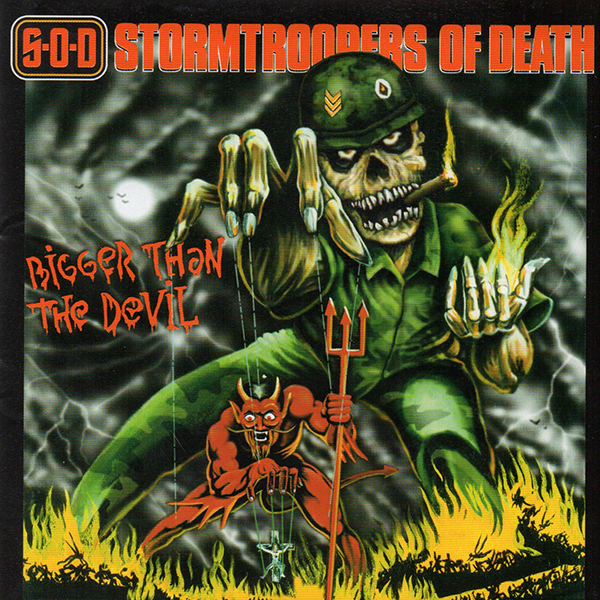 S.O.D. – Bigger Than The Devil(1999, Victor)