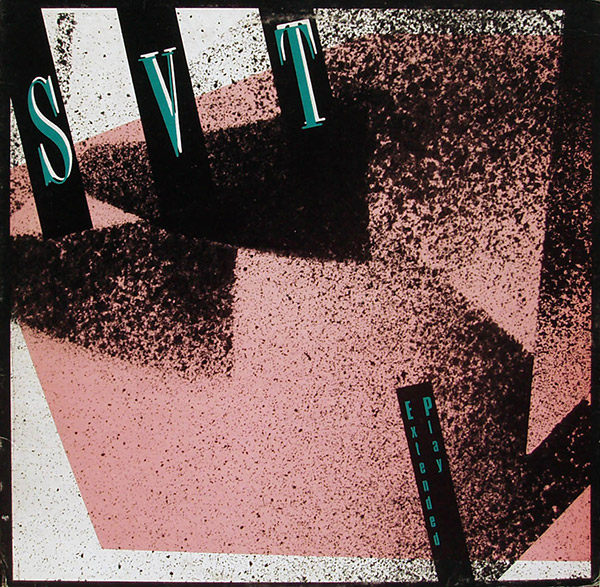 SVT – Extended Play(1980, 415 Records)