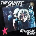 THE SAINTS – Eternally Yours(1978, Sire)