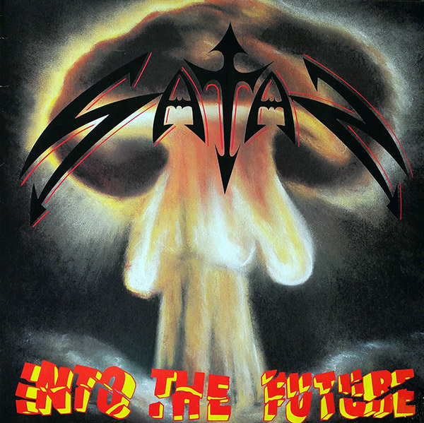 SATAN – Into The Future(1986, Steamhammer)