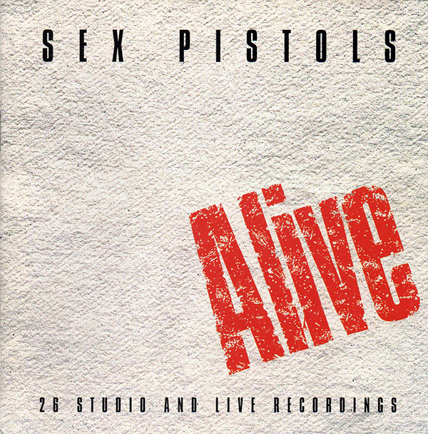 THE SEX PISTOLS – Alive(1995, Essential)