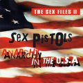 THE SEX PISTOLS – Anarchy In The U.S.A. The Sex Files II(199?, X Records)