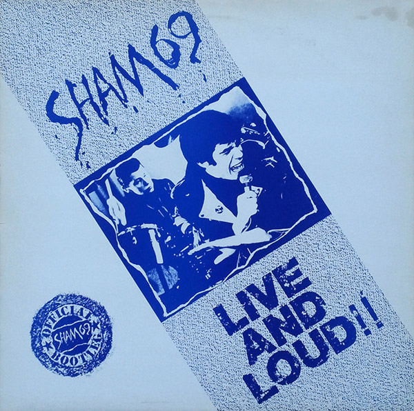 SHAM 69 – Live And Loud!!(1987, Link Records)