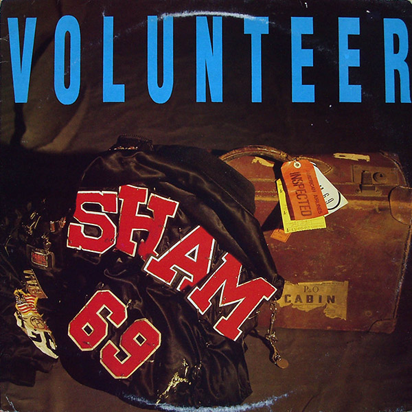 SHAM 69 – Volunteer(1988, Legacy)