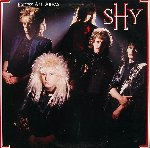 SHY – Excess All Areas(1987, RCA)